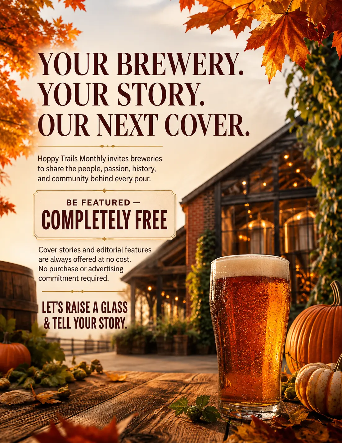 Hoppy Trails LLC Monthly autumn brewery story invitation: Your brewery. Your story. Our next cover. Be featured completely free.